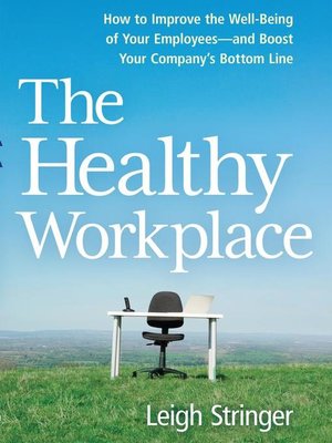 cover image of The Healthy Workplace